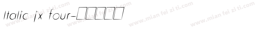 ltalic jx four字体转换